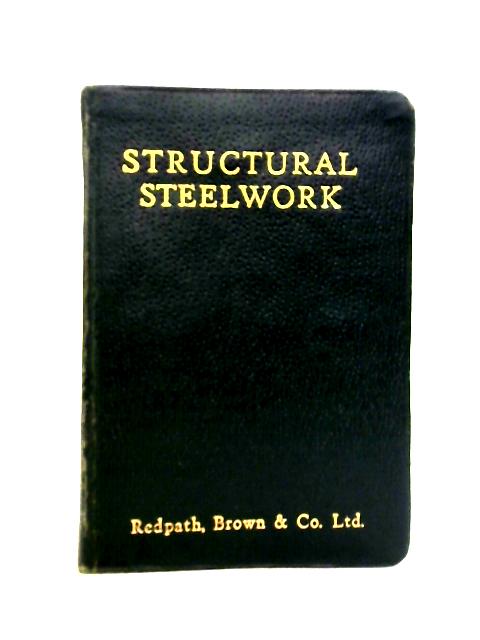Handbook of Structural Steelwork par Redpath, Brown & Co., Ltd