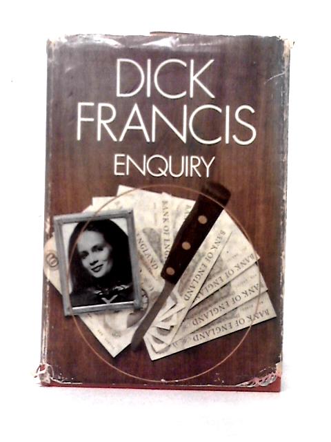 Enquiry By Dick Francis