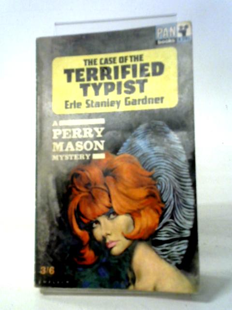 The Case of the Terrified Typist von Erle Stanley Gardner