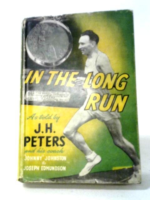 In The Long Run By J.H. Peters