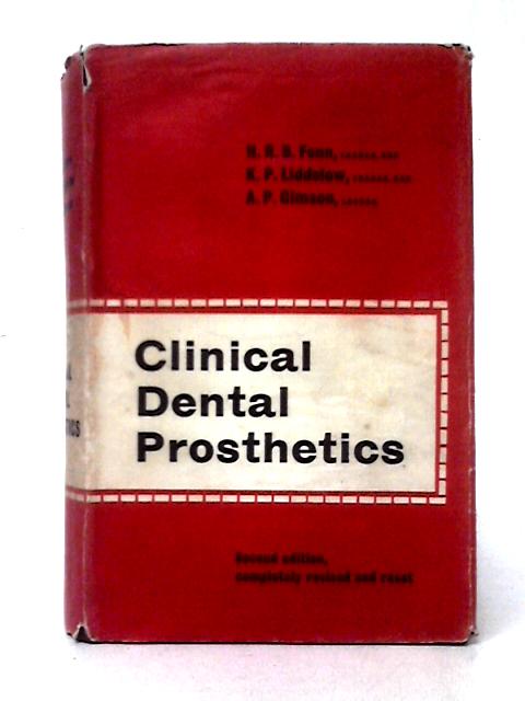 Clinical Dental Prosthetics By Harold Robert Blackwell Fenn