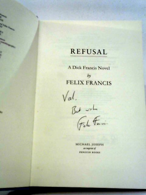Refusal von Felix Francis