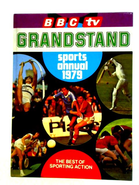 BBC TV Grandstand Sports Annual 1979 By Unstated
