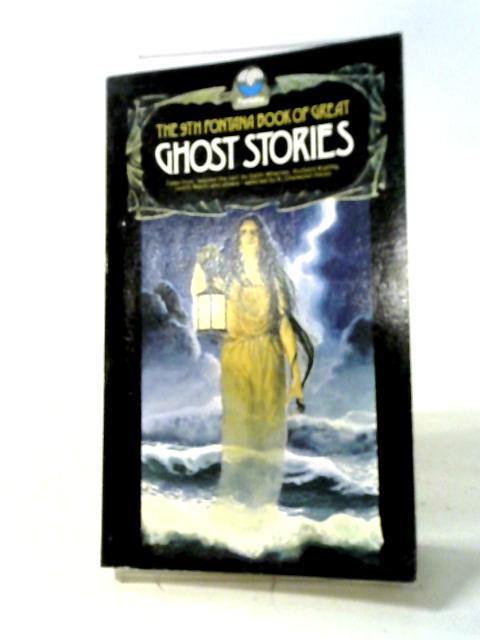 The 9th Fontana Book Of Great Ghost Stories By R. Chetwynd-Hayes