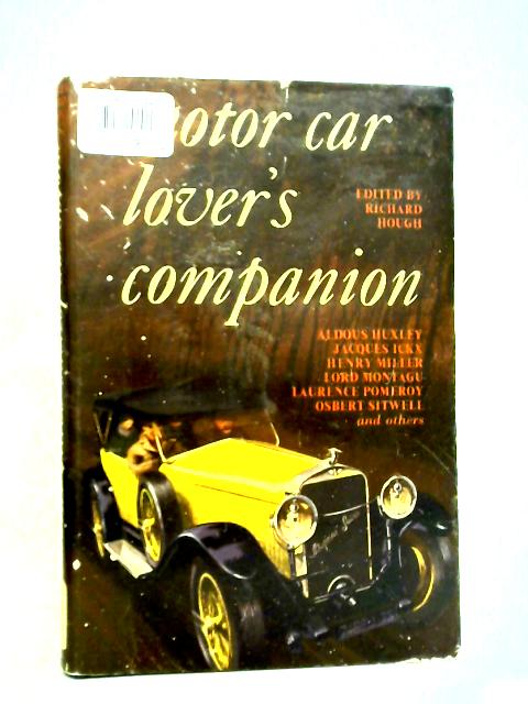 The Motor Car Lover's Companion von Richard Hough Ed.