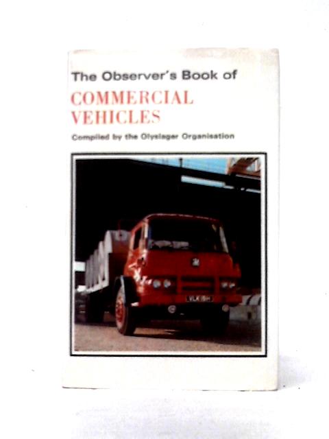 Observer's Book of Commercial Vehicles (Observer's Pocket) von Olyslager Organization