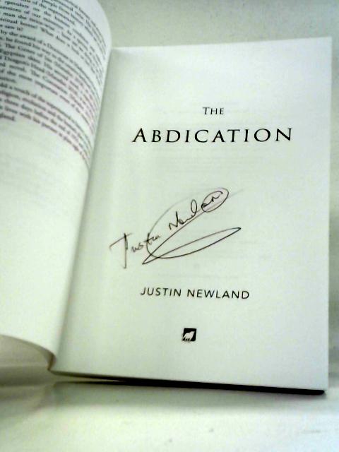 The Abdication By Justin Newland