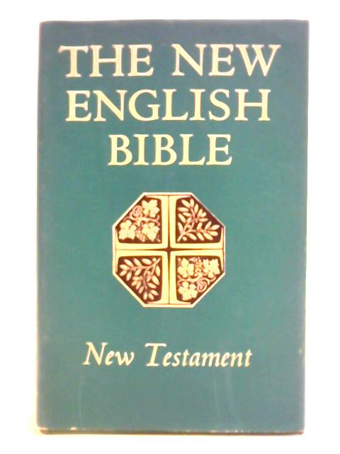 The New English Bible. New Testament von Various