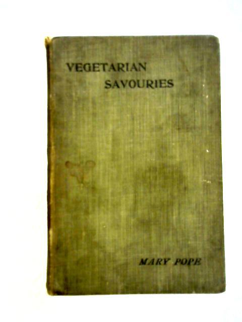 Vegetarian Savouries von Mary Pope
