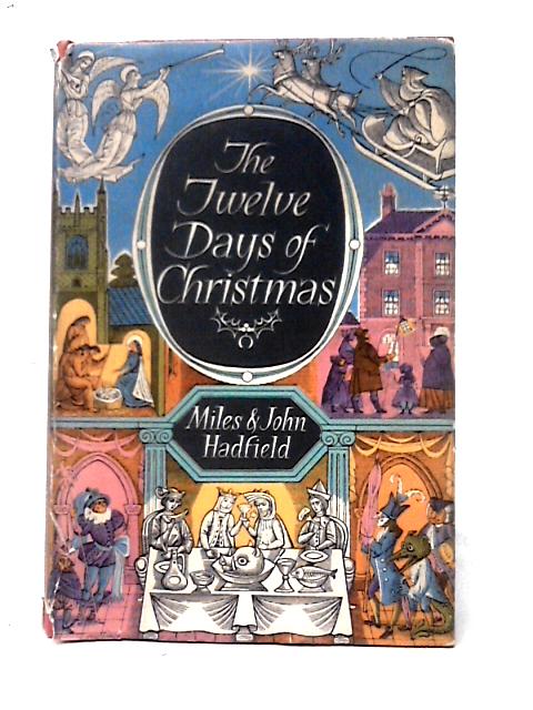 The Twelve Days of Christmas par Miles Hadfield