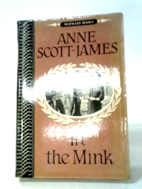 In the Mink By Anne Scott-James