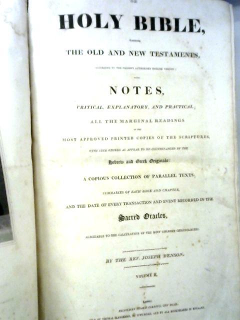 The Holy Bible Containing the Old and New Testaments - Volume II By Rev. Joseph Benson