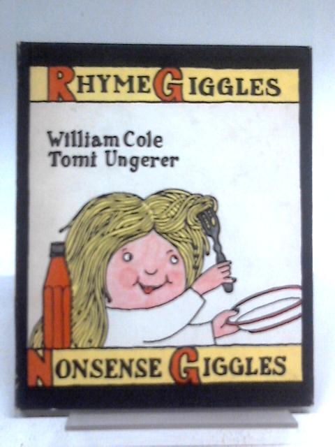 Rhyme Giggles and Nonsense Giggles By William Cole