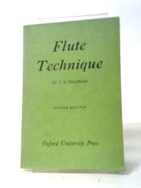 Flute Technique By F.B. Chapman