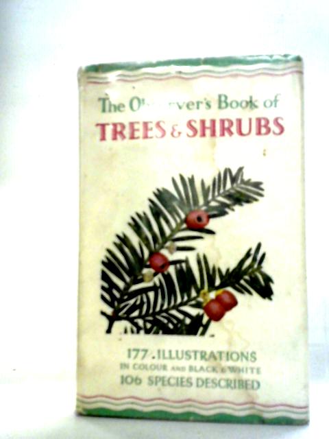 The Observer's Book Of Trees And Shrubs By W.J. Stokoe