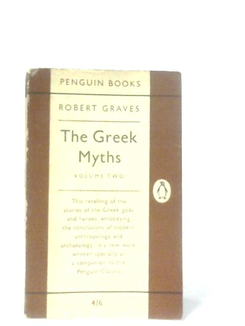 The Greek Myths Volume Two par Robert Graves