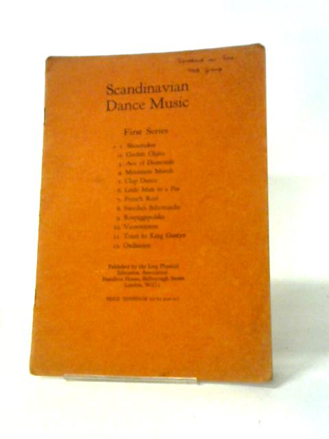 Scandinavian Dance Music - First Series By Anon