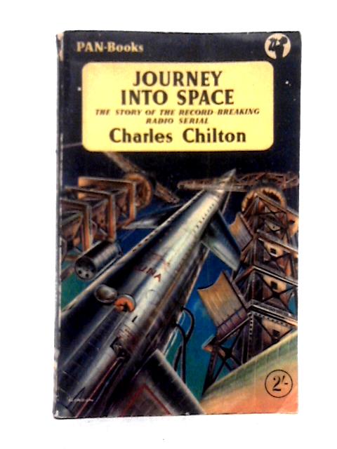 Journey Into Space By Charles Chilton