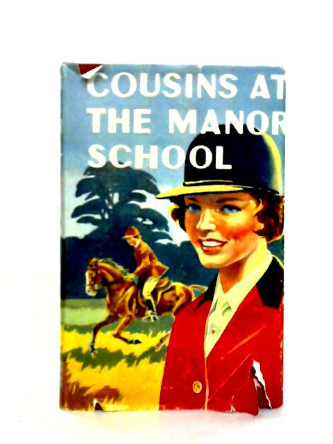 Cousins at the Manor School By Rose-Mary Silvester