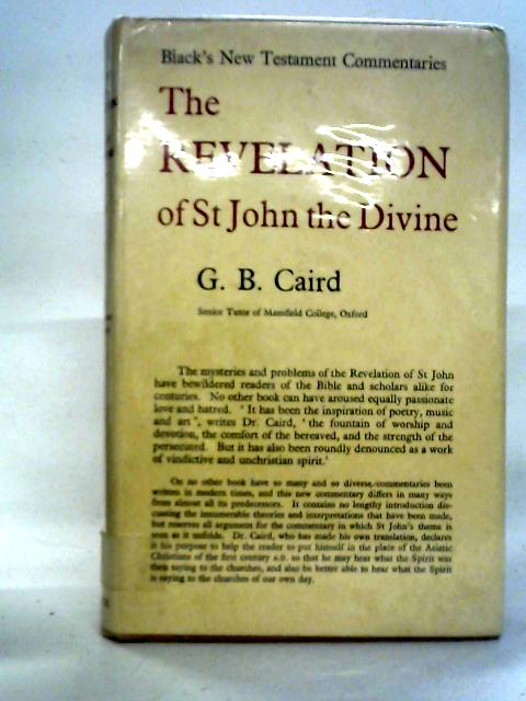 Revelation of St.John the Divine: Black's New Testament Commentaries By G B Caird