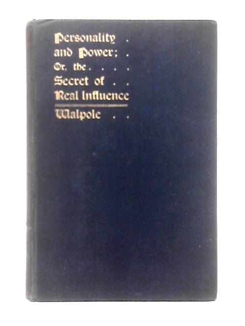 Personality and Power von Rev. G. H. S. Walpole