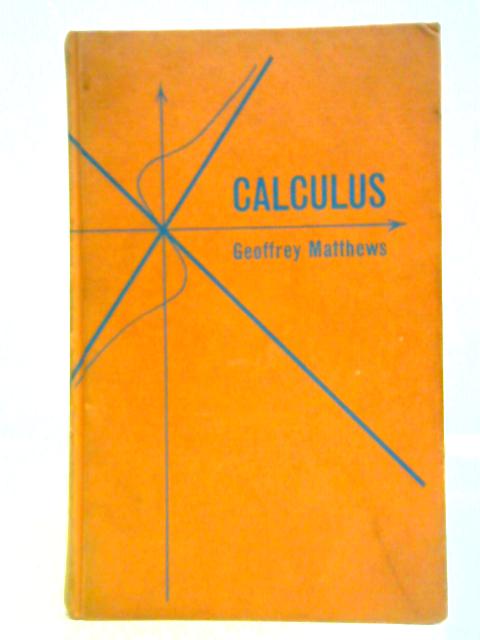 Calculus von Geoffrey Matthews