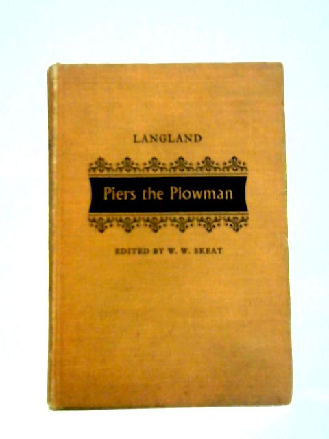 The Vision of William Concerning Piers the Ploughman von William Langland