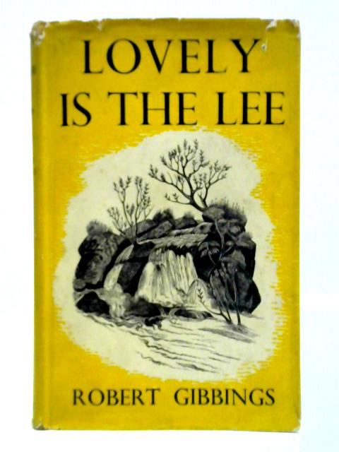 Lovely is the Lee von Robert Gibbings