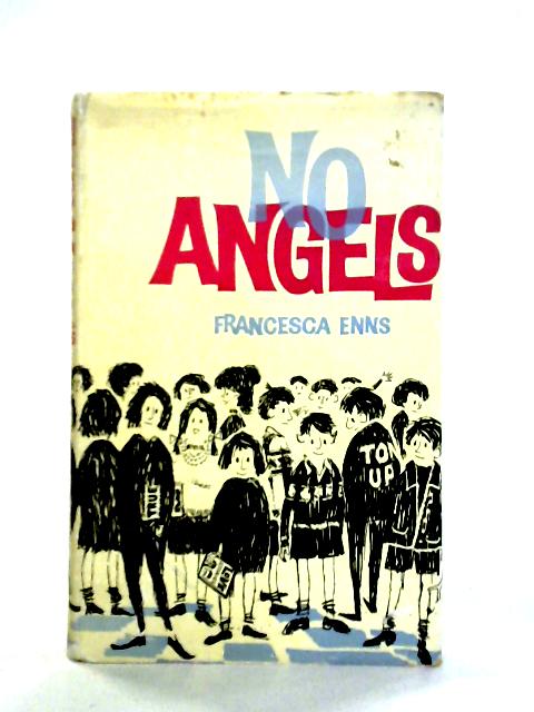 No Angels von Francesca Enns