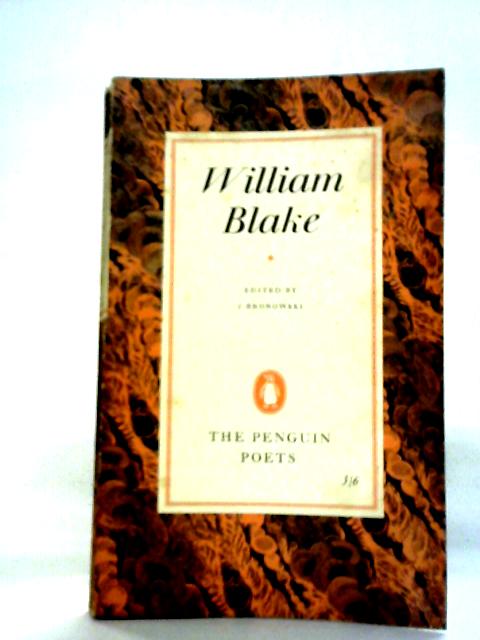 William Blake: A Selection of Poems and Letters By William Blake