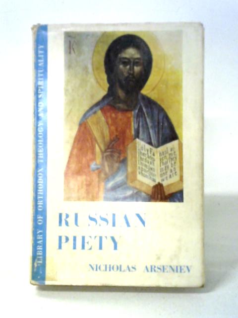 Russian Piety By Nicholas Arseniev