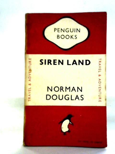 Siren Land von Norman Douglas