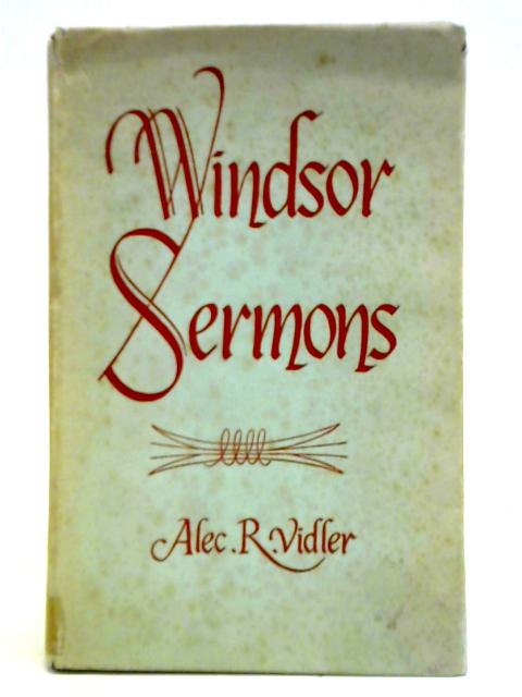 Windsor Sermons von Alec R. Vidler