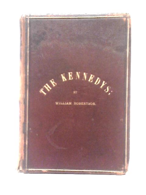 The Kennedys von William Robertson