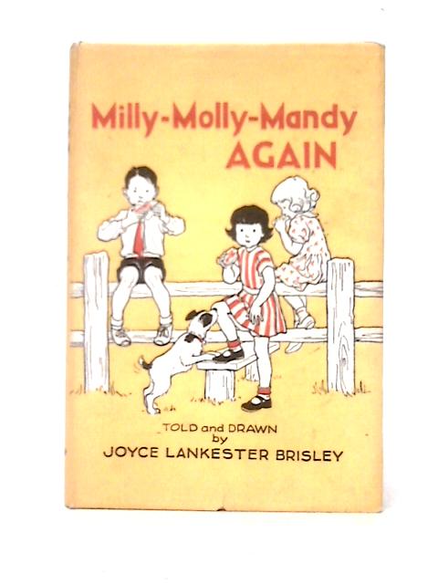 Milly-Molly-Mandy Again By Joyce Lankester Brisley