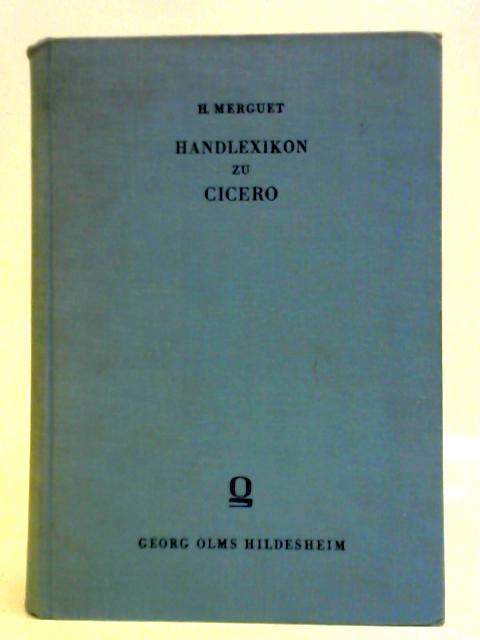 Handlexikon zu Cicero von H. Merguet