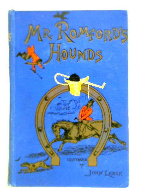 Mr Romford's Hounds von Unstated