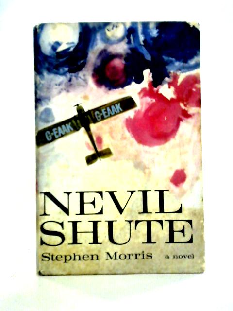 Stephen Morris By Nevil Shute