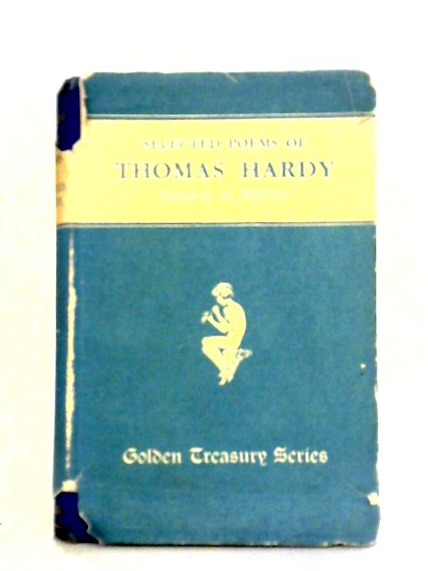 Selected Poems of Thomas Hardy By Thomas Hardy