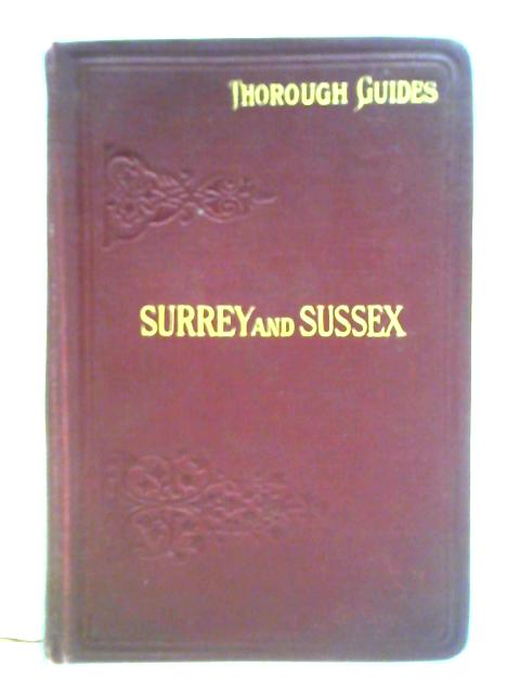 Surrey And Sussex von C. S. Ward