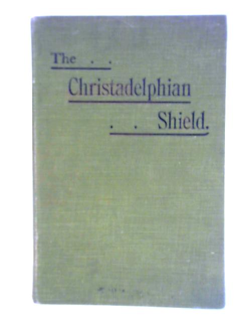 The Christadelphian Shield von Unstated