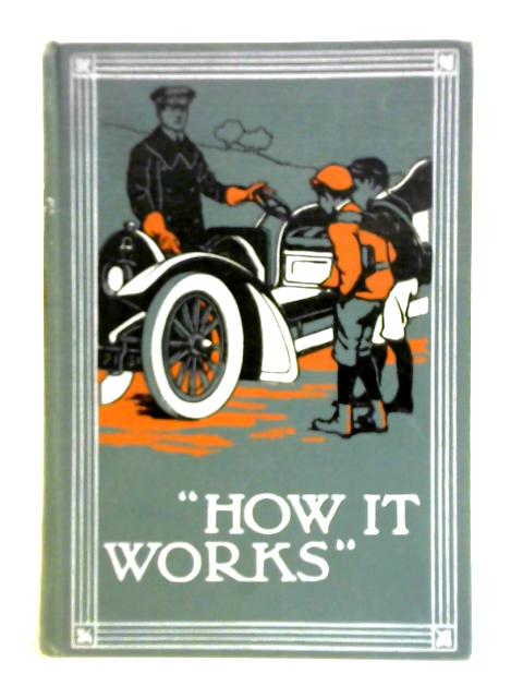 How It Works By Archibald Williams