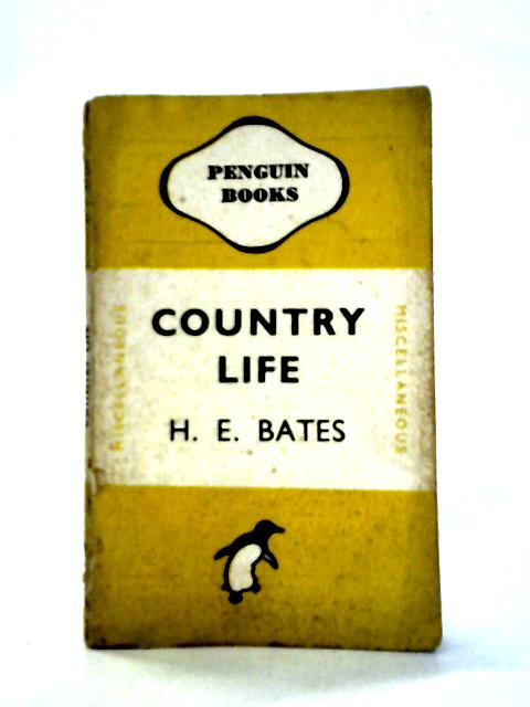 Country Life By H.E. Bates