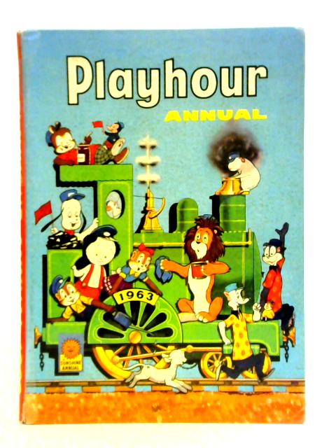 Playhour Annual 1963 von Unstated