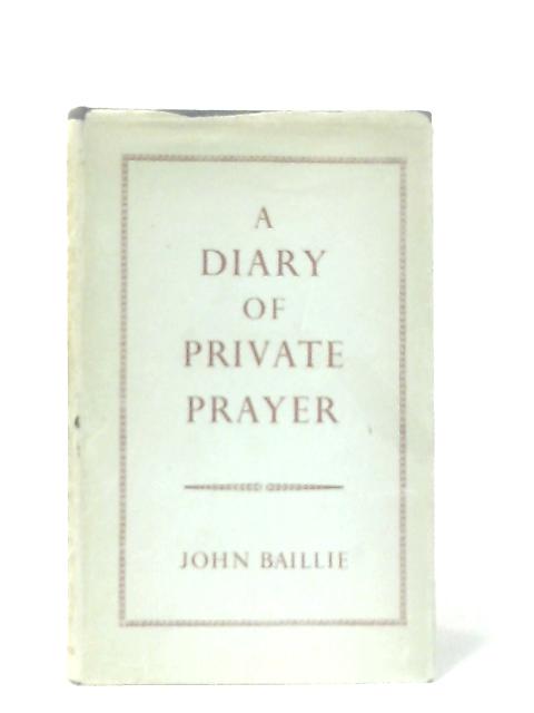 A Diary of Private Prayer By John Baillie