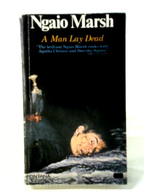 Man Lay Dead von Ngaio Marsh