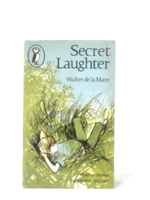 Secret Laughter By Walter De La Mare