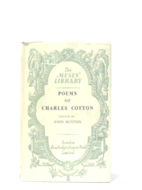 Poems of Charles Cotton By Charles Cotton & John Buxton