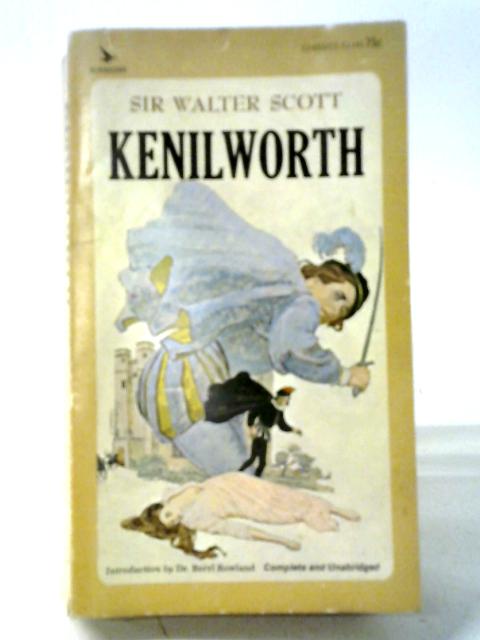 Kenilworth By Sir Walter Scott