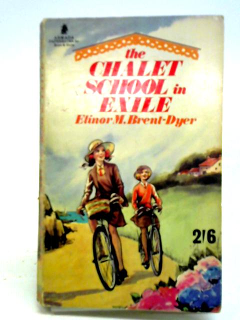 The Chalet School in Exile von Elinor M. Brent-Dyer